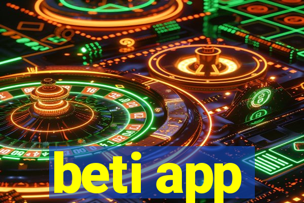 beti app